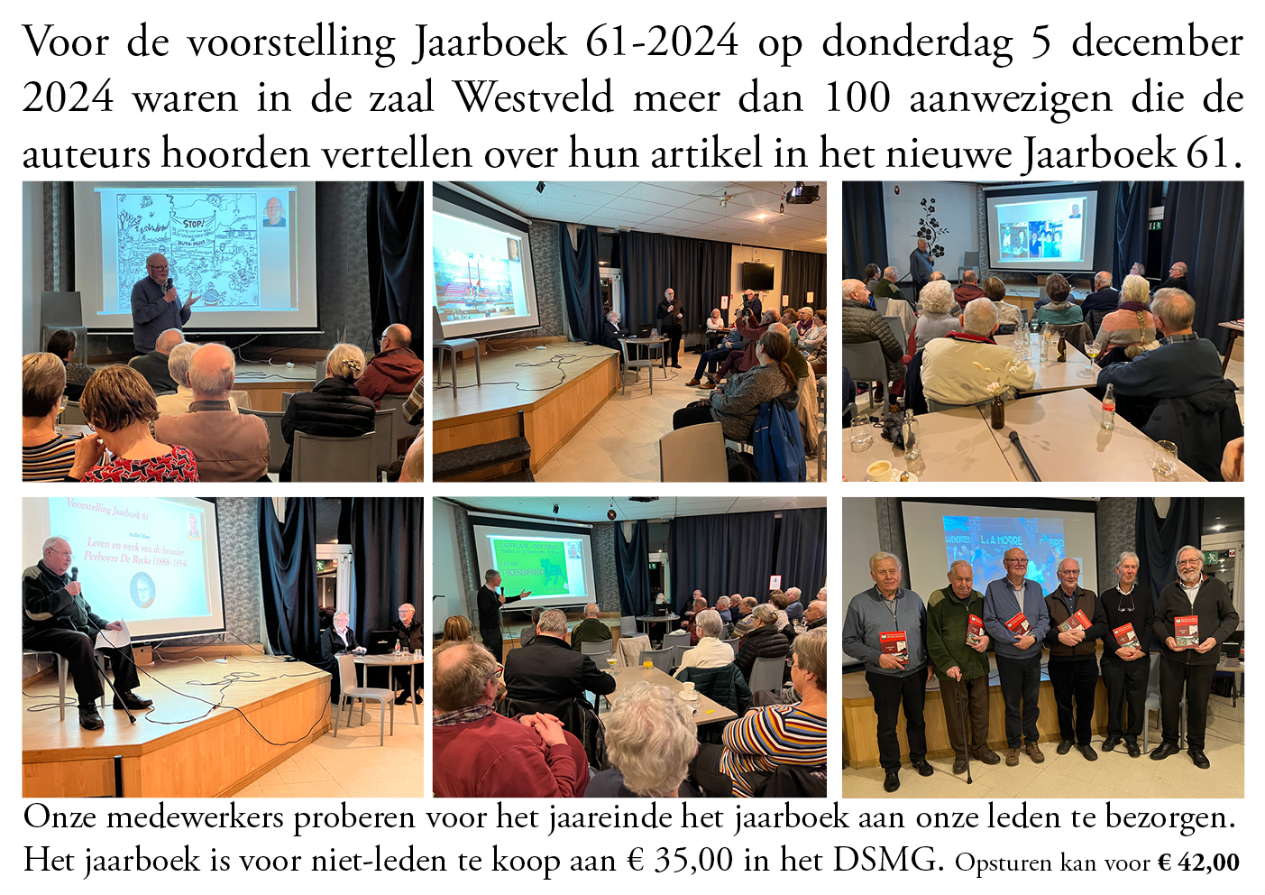 6 foto's over de voorstelling van het Jaarboek